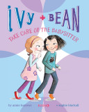 Ivy and Bean Take Care of the Babysitter cover