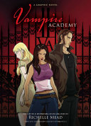 Vampire Academy: A Graphic Novel cover