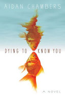 Dying to Know You cover