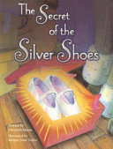 The Secret of the Silver Shoes cover