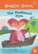 The Feathered Ogre: A Story from Italy cover