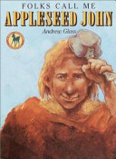 Folks Call Me Appleseed John cover