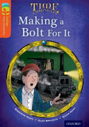 Making a Bolt for It cover