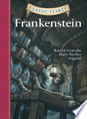 Frankenstein: Retold from the Mary Shelley Original cover