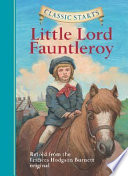 Little Lord Fauntleroy: Retold from the Frances Hodgson Burnett Original cover
