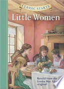 Little Women: Retold from the Louisa May Alcott Original cover