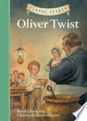Oliver Twist: Retold from the Charles Dickens Original cover