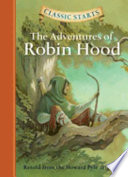 The Adventures of Robin Hood: Retold from the Howard Pyle Original cover