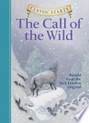 The Call of the Wild: Retold from the Jack London Original cover