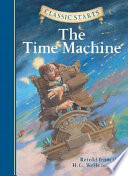 The Time Machine: Retold from the H.G. Wells Original cover