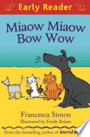 Miaow Miaow Bow Wow (Early Reader) cover
