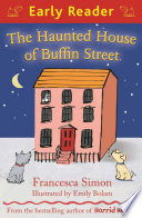 The Haunted House of Buffin Street (Early Reader) cover