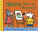 Maisy Goes to Nursery cover