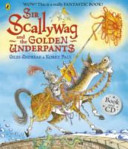Sir Scallywag and the Golden Underpants cover
