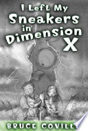 I Left My Sneakers in Dimension X cover