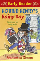 Horrid Henry's Rainy Day (Early Reader) cover