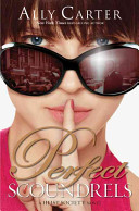Perfect Scoundrels: A Heist Society Novel cover