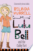 Lulu Bell and the Cubby Fort cover