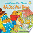 The Berenstain Bears and a Job Well Done cover