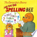 The Berenstain Bears and the Big Spelling Bee cover