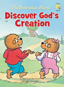 The Berenstain Bears Discover God's Creation cover