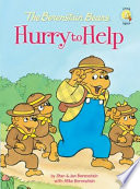 The Berenstain Bears Hurry to Help cover