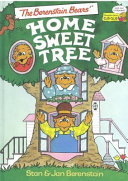 The Berenstain Bears' Home Sweet Tree cover