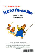 The Berenstain Bears' Perfect Fishing Spot cover