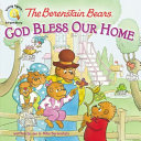 The Berenstain Bears: God Bless Our Home cover