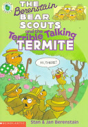 The Berenstain Bear Scouts and the Terrible Talking Termite cover