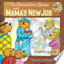 The Berenstain Bears and Mama's New Job cover