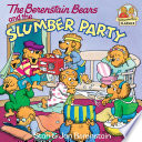 The Berenstain Bears and the Slumber Party cover