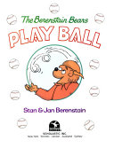 The Berenstain Bears Play Ball cover