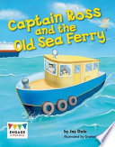 Captain Ross and the Old Sea Ferry cover