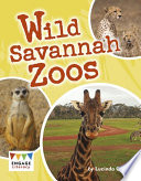 Wild Savannah Zoos cover
