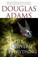 Life, the Universe and Everything cover