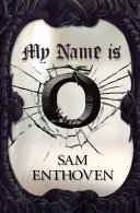 My Name Is O cover
