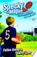 Specky Magee & the Battle of the Young Guns cover