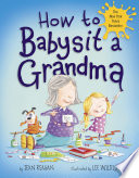 How to Babysit a Grandma cover