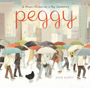 Peggy: A Brave Chicken on a Big Adventure cover
