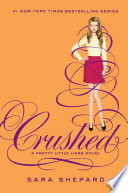 Crushed: Pretty Little Liars cover