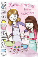 Katie: Starting from Scratch cover
