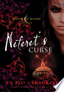 Neferet's Curse: A House of Night Novella cover