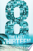 The Last Thirteen: 8 cover