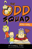 The Odd Squad: King Karl cover