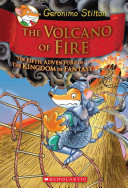The Volcano of Fire: The Fifth Adventure in the Kingdom of Fantasy cover