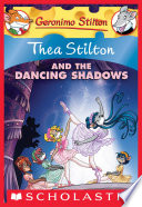 Thea Stilton and the Dancing Shadows cover