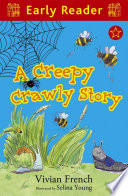 A Creepy Crawly Story (Early Reader) cover