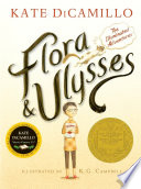 Flora & Ulysses: The Illuminated Adventures cover