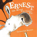 Ernest, the Moose Who Doesn't Fit cover
